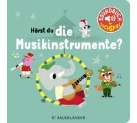 Marion Billet Hörst du die Musikinstrumente? (Soundbuch): mit schöne (Tascabile)