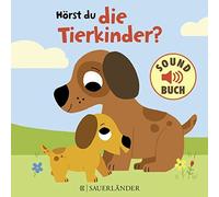 Marion Billet Hörst du die Tierkinder? (Soundbuch) (Tascabile)