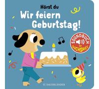 Marion Billet Hörst du ... Wir feiern Geburtstag (Soundbuch): Viele (Tascabile)