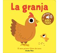 Marion Billet La granja. El meu primer llibre de sons (Tascabile)