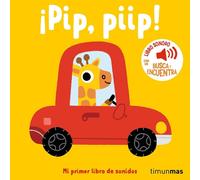 Marion Billet ¡Pip, piip Mi primer libro de sonidos (Libros con son (Tascabile)