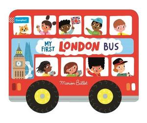 Marion Billet Whizzy Wheels: My First London Bus (Libro di cartone)