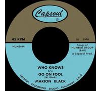 Marion Black - Go On Fool + Who Knows