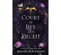 Court of Lies and Deceit: 3