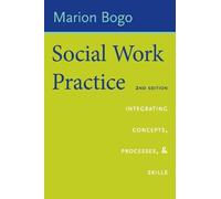 Marion Bogo Social Work Practice (Copertina rigida)