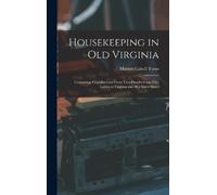 Marion Cabell Tyree Housekeeping in Old Virginia (Copertina rigida)