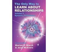 Marion D. March Joan McEver The Only Way to Learn About Relationship (Tascabile)