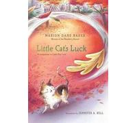 Marion Dane Bauer Little Cat's Luck (Copertina rigida)