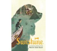 Marion Dane Bauer Sunshine (Copertina rigida)