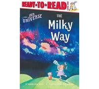 Marion Dane Bauer The Milky Way (Copertina rigida) Our Universe