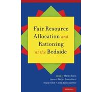 Marion Danis Fair Resource Allocation and Rationing at the Be (Copertina rigida)