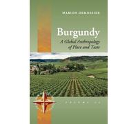 Marion Demossier Burgundy (Copertina rigida) New Directions in Anthropology