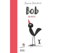 Marion Deuchars Bob the Artist (Copertina rigida) Bob the Artist