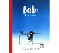 Marion Deuchars Bob's Blue Period (Copertina rigida)