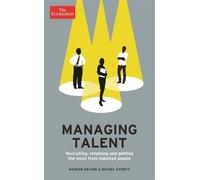 Marion Devine Michel Syrett The Economist: Managing Talent (Tascabile)