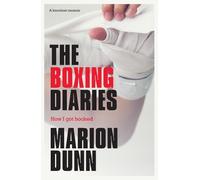 Marion Dunn The Boxing Diaries (Tascabile)