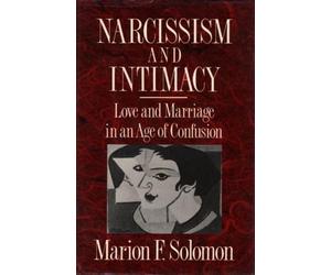 Marion F. Solomon Narcissism and Intimacy (Tascabile)