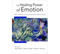 Marion F. Solomon The Healing Power of Emotion (Copertina rigida)