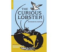 Marion Freeman Wakeman Richard Warren Hatch The Curious Lobster (Tascabile)