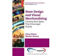 Marion Garaus C Store Design and Visual Merchandising: Creating Stor (Tascabile)