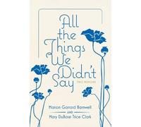 Marion Garrard Barnwell Mary DuBose Tri All the Things We Di (Copertina rigida)