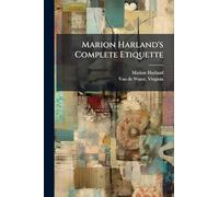 Marion Harland's Complete Etiquette
