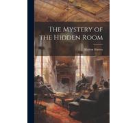 Marion Harvey The Mystery of the Hidden Room (Tascabile)