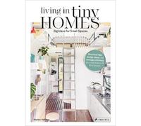 Marion Hellweg Living in Tiny Homes (Copertina rigida)