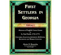 Marion Hemperle First Settlers in Georgia Volume 1, Abstracts of Eng (Tascabile)