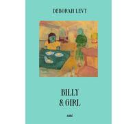Marion Hertle Deborah Levy Billy & Girl (Copertina rigida)