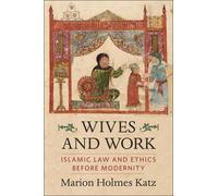 Marion Holmes Katz Wives and Work (Copertina rigida)