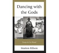 Marion Kilson Dancing with the Gods (Copertina rigida)
