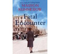 Marion Kummerow Fatal Encounter (Tascabile) War Girls