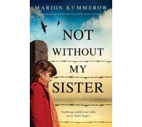 Marion Kummerow Not Without My Sister (Tascabile)