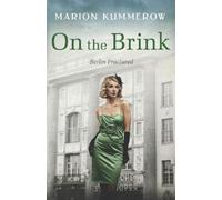 Marion Kummerow On the Brink (Tascabile) Berlin Fractured