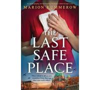 Marion Kummerow The Last Safe Place (Tascabile)