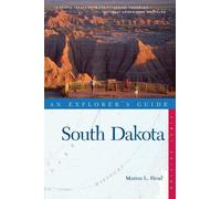 Marion L. Head Explorer's Guide South Dakota (Tascabile) Explorer's Complete