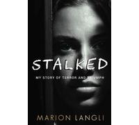 Marion Langli Stalked (Tascabile)