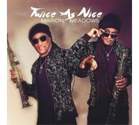 Marion Meadows Twice As Nice (CD) Album