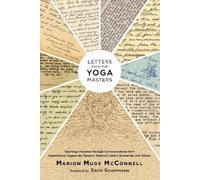 Marion (Mugs) McConnell Letters from the Yoga Masters (Tascabile)