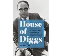 Marion Orr House of Diggs (Tascabile) Justice, Power, and Politics