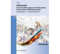 Marion Patyna Mathematik für das Berufliche Gymnasium in Niedersachs (Tascabile)