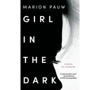 Marion Pauw Hester Velmans Girl in the Dark (Tascabile)