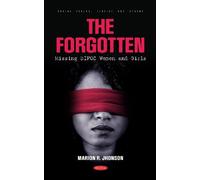 Marion R Jhonson The Forgotten (Copertina rigida)