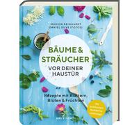 Marion Reinhard Bäume und Sträucher vor deiner Haustür - 28 e (Copertina rigida)