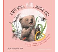 Marion Rose Calm Down Bob, Before Bed (Tascabile)