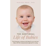 Marion Rose The Emotional Life of Babies (Copertina rigida)