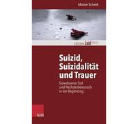 Marion Schenk Suizid, Suizidalitat Und Trauer (Tascabile)
