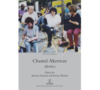 Marion Schmid Emma Wilson Chantal Akerman (Tascabile) Moving Image