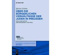 Marion Schulte Über die bürgerlichen Verhältnisse der Juden i (Copertina rigida)